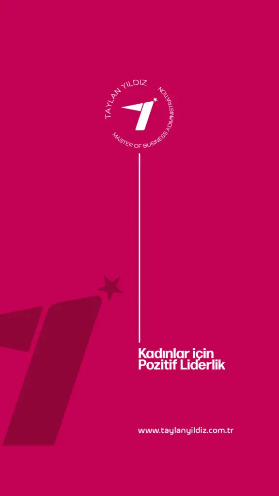 Kadınlar İçin Pozitif Liderlik